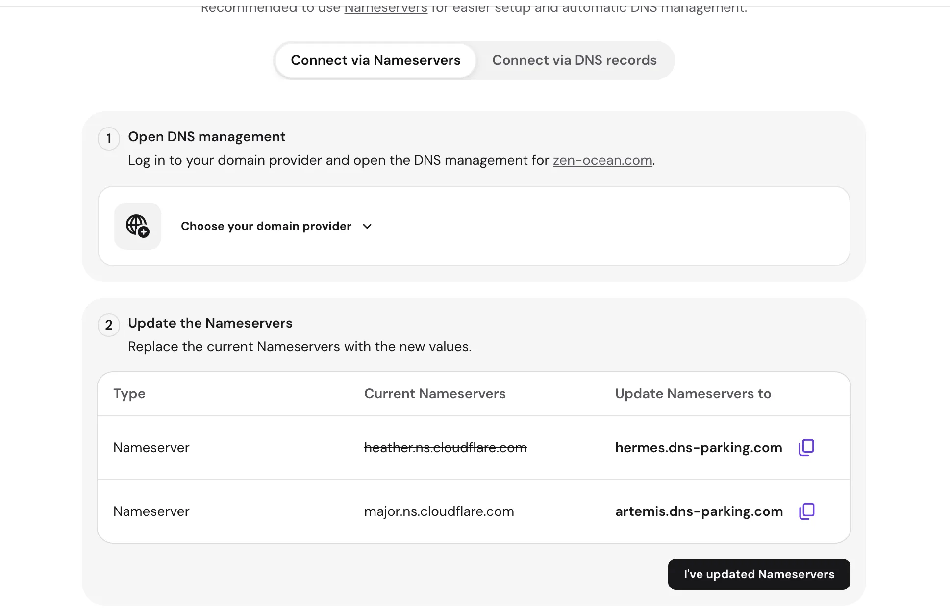 Connect via Nameservers 向导:显示当前 NS 和需替换的新 NS 值,点 I've updated Nameservers