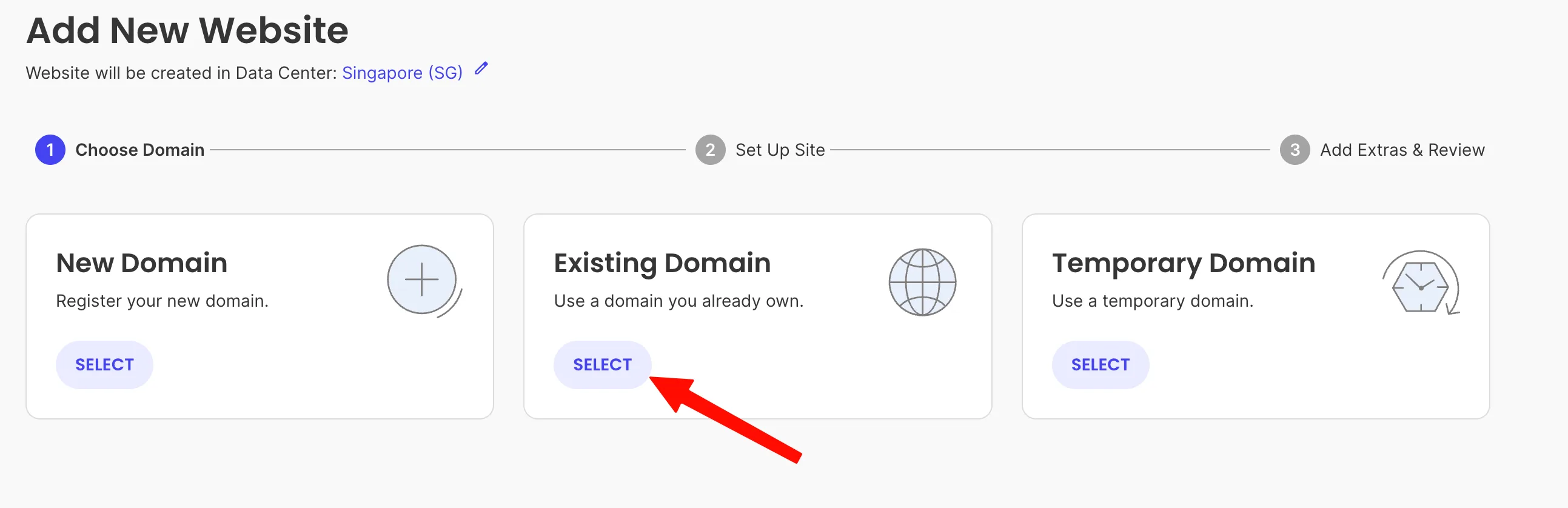 Add New Website 第 1 步 Choose Domain:选 Existing Domain 使用已有域名