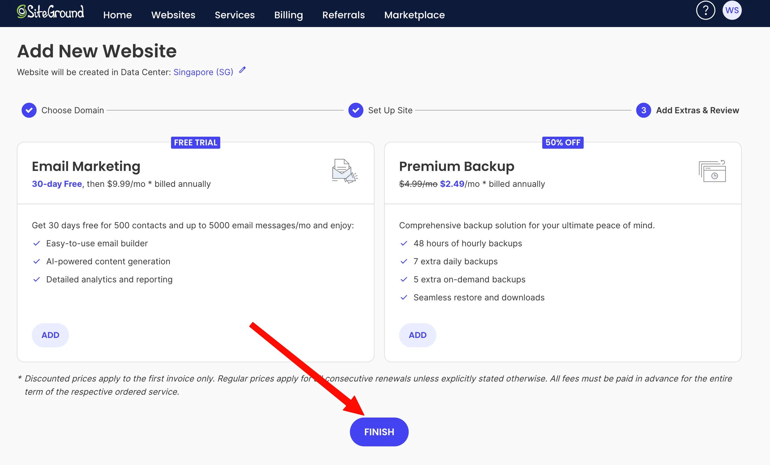 附加服务第二页推荐 Email Marketing 和 Premium Backup,点 FINISH 完成建站